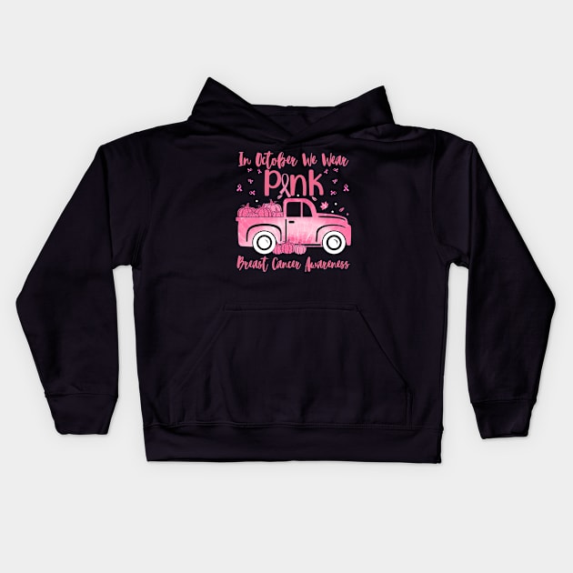 In October We Wear Pink Ribbon Plaid Truck Breast Cancer Kids Hoodie by peskyrubeus